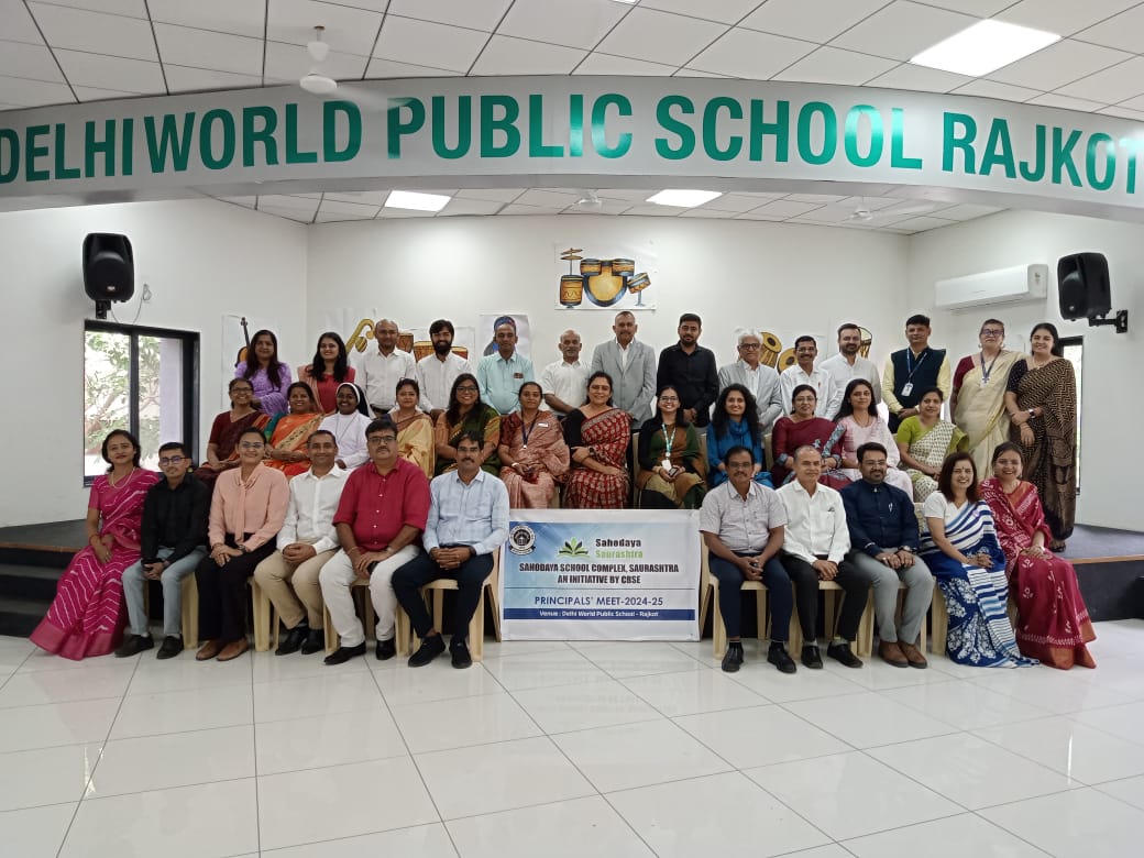 Sahodaya Saurashtra Principal Meet at Delhi World Public School Rajkot